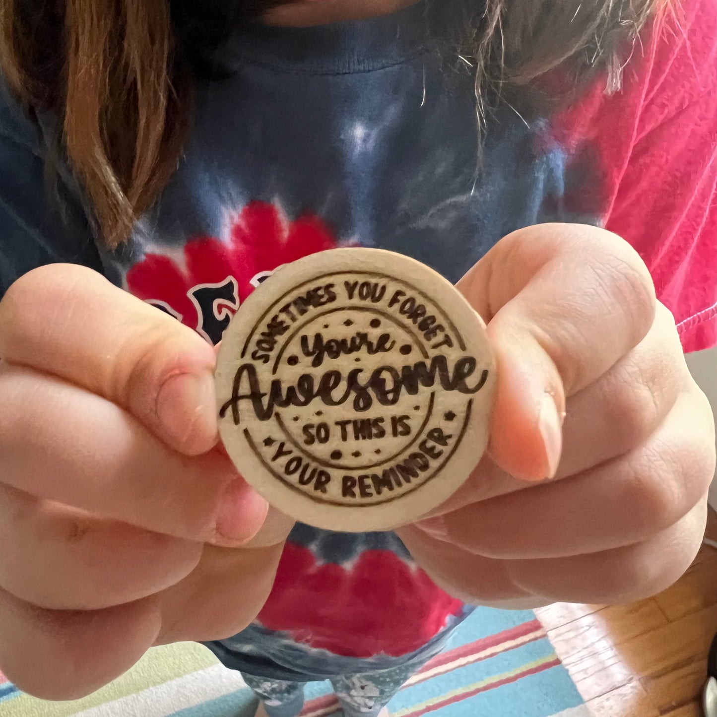Handmade wooden You're Awesome token