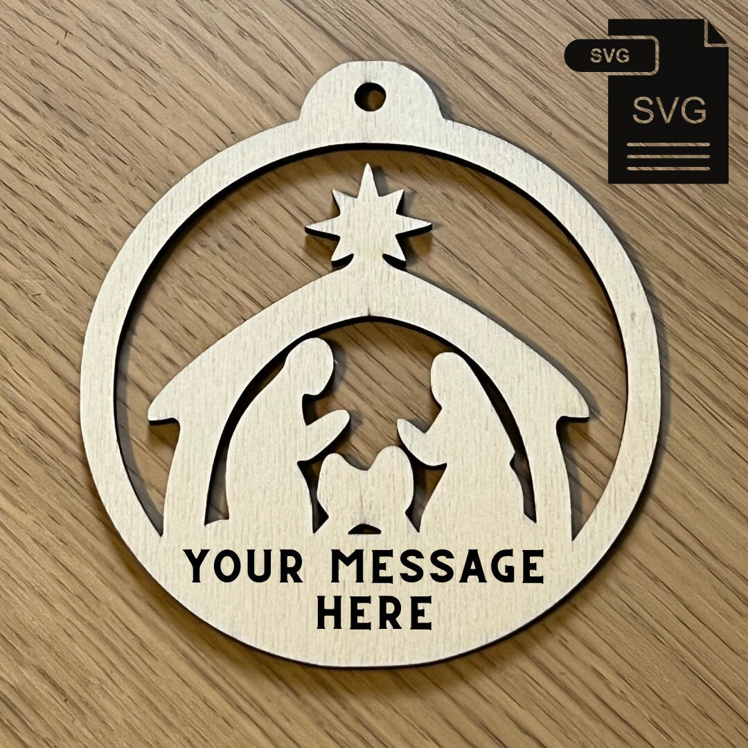 Personalizable Nativity Ornament – Laser Cut Christmas Decoration (SVG & Lightburn)