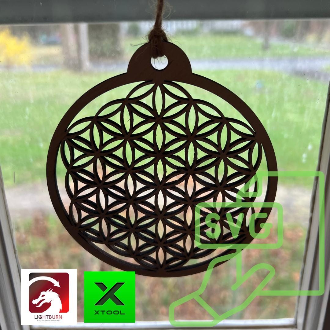 Flower of Life SVG Laser Cut Ornament File + Printable Quote Card – xTool | LightBurn | Glowforge | Omtech – Digital Download | Laser Ready